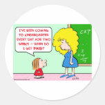 kindergarten teacher paid stickers