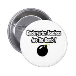 Kindergarten Teachers Are The Bomb! Pin