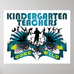Kindergarten Teachers Gone Wild Poster