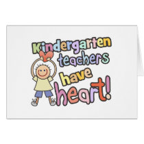 Kindergarten Teachers Have Heart cards