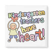 Kindergarten Teachers Have Heart Magnet magnets