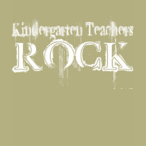 Kindergarten Teachers Rock t-shirts by busybrain Kindergarten Teachers Rock t-shirts