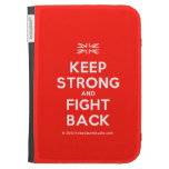 [UK Flag] keep strong and fight back  Kindle Cases