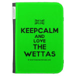 [UK Flag] keepcalm and love the wettas  Kindle Cases
