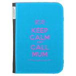 [UK Flag] keep calm and call mum  Kindle Cases