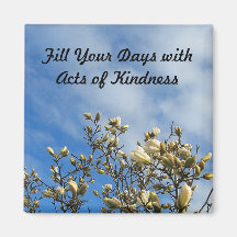 Kindness Flower Magnet