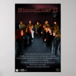 Kindred Moon Productions Bloodlust 2 Poster posters