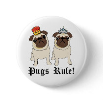 King and Queen Pugs Rule Buttons by designsbydandy King and Queen Pugs Rule Buttons