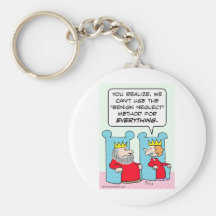 King can't use benign neglect for everything. key chains
