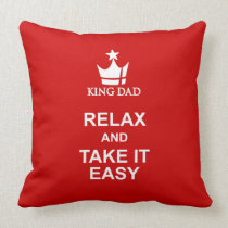 King dad relax & take it easy red white pillow