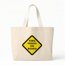 King Herod on Board Bag