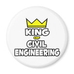 King of Civil Engineering Magnets