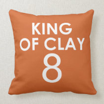 KING OF CLAY 8 THROW PILLOW