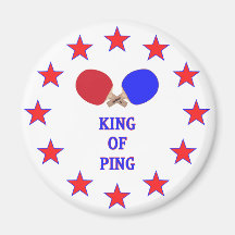 King of Ping Pong Fridge Magnets