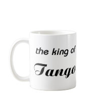 King of Tango design! mugs by angeria King of Tango design! mugs