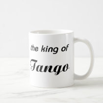 King of Tango design! mugs