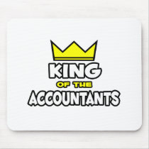 King of the Accountants Mouse Pad