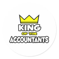 King of the Accountants Round Sticker
