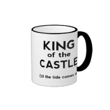 King of the Castle Coffee Mug
