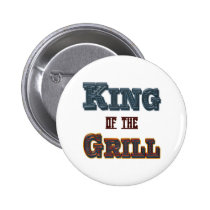 King of the Grill BBQ Cooking Slogan Button buttons