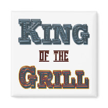 King of the Grill BBQ Cooking Slogan Magnet