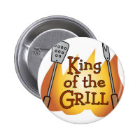 King of the Grill Button Badge