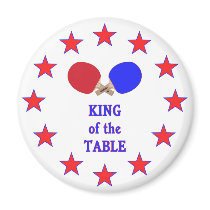 King of the Table Ping Pong Refrigerator Magnet