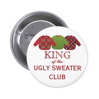 King of the Ugly Sweaters Holiday Button