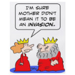 king queen mother invasion flyers