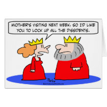 king queen mother lock up dissidents greeting card