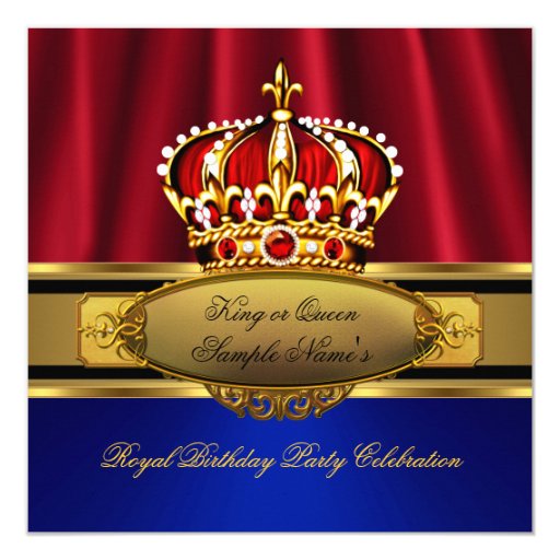 King Queen Red Crown Royal Blue Gold Birthday Invitation Zazzle