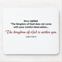 Kingdom of God Within You (light background) mousepads