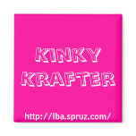 Kinky Krafter Magnet