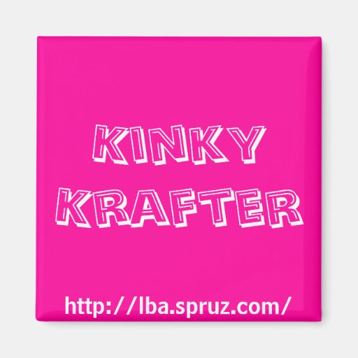 Kinky Krafter Magnet