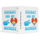 Kiribatis are my Homies Binders
