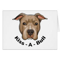 Kiss-A-Bull Pit bull Card