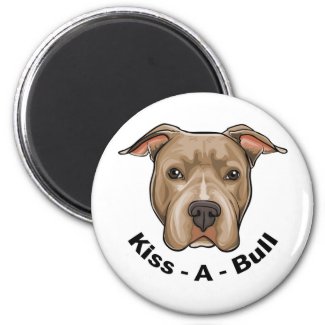Kiss-A-Bull Pit bull Refrigerator Magnets