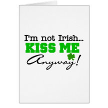 Kiss Me Anyway T-shirts and Gifts Cards