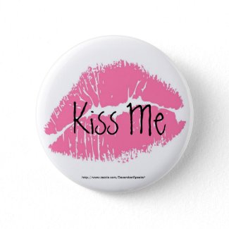 Kiss me zazzle_button