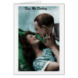 Kiss Me Darling Greeting Card