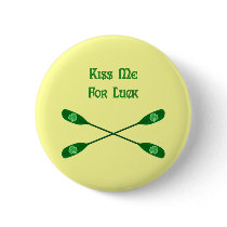 Kiss Me For Luck Kayak Pinback Button