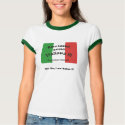 Kiss Me, I am Italian !!! T-Shirt by italianart Kiss Me, I am Italian !!! T-Shirt