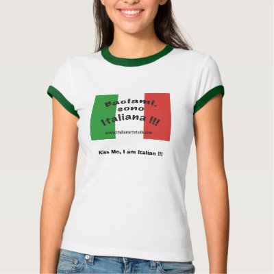 Kiss Me, I am Italian !!! T-Shirt by italianart