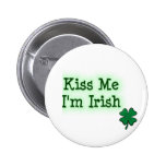 Kiss Me I'm Irish Buttons