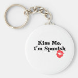 Kiss Me I'm Spanish Keychain