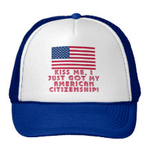Kiss Me I Just Got My American Citizenship! Mesh Hats