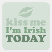 “Kiss Me, I’m Irish Today” Sticker