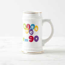 Kiss Me I'm 90 Birthday T-shirts and Gifts Mugs