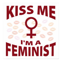Kiss Me I'm A Feminist posters