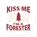 Kiss Me I'm A Forester Sticker